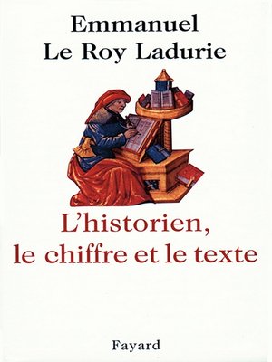 cover image of L'Historien, le chiffre et le texte